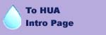 to HUA Intro page